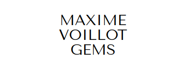 Fournisseur en pierre taillées pour la joaillerie avec Maxime Voillot Gems.