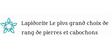 Fournisseur de cabochons et autres pierres naturelles avec Lapidorite