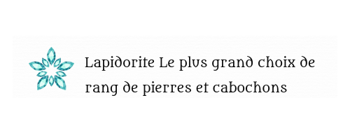 Fournisseur de cabochons et autres pierres naturelles avec Lapidorite